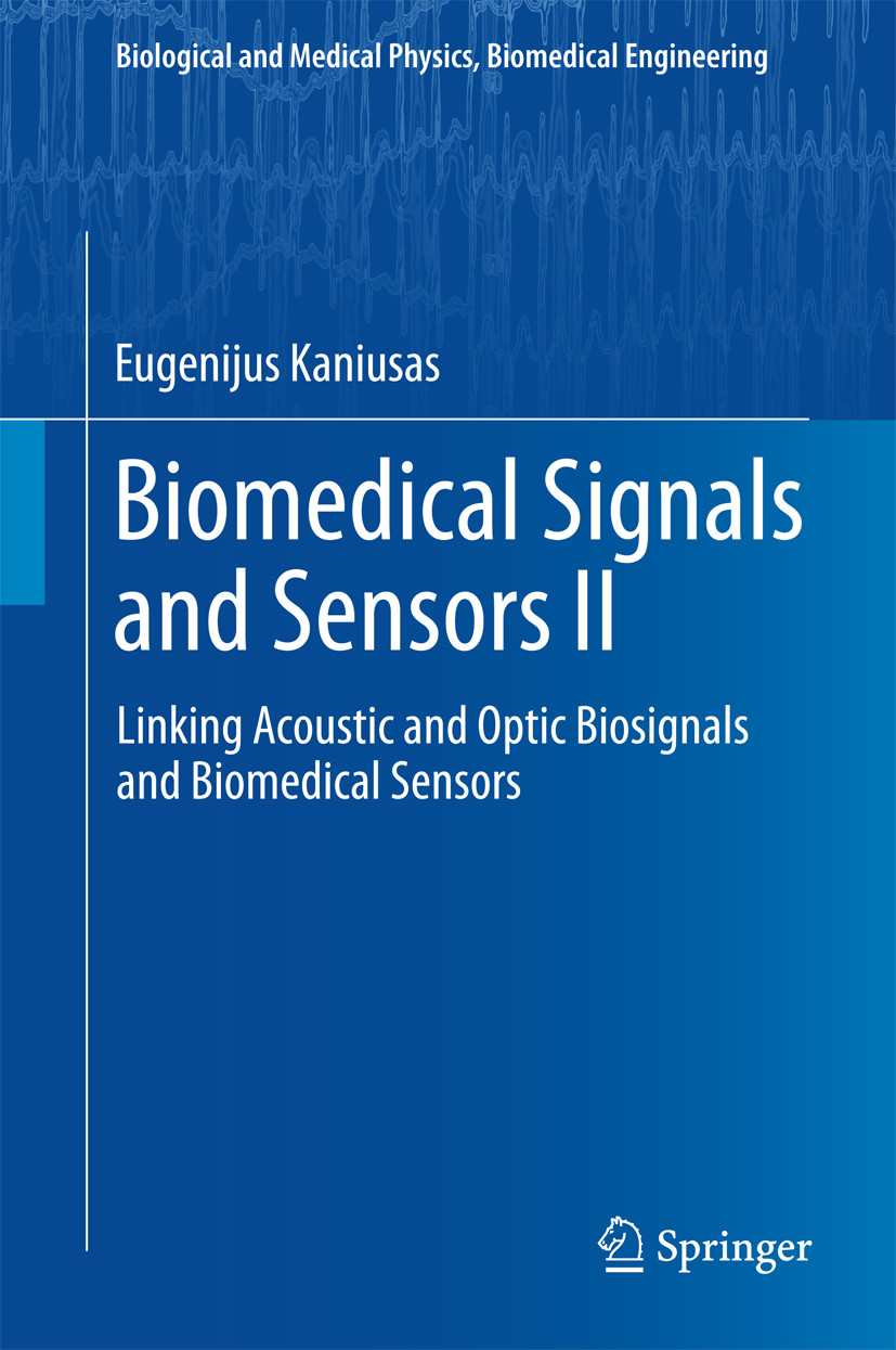 Biomedical Signals and Sensors II