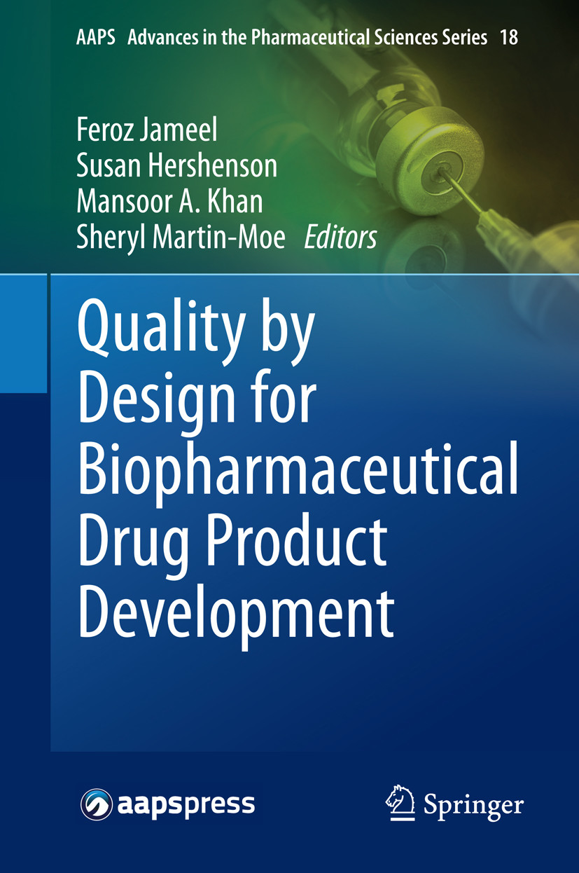 Quality By Design For Biopharmaceutical Drug Product Development - E-Book