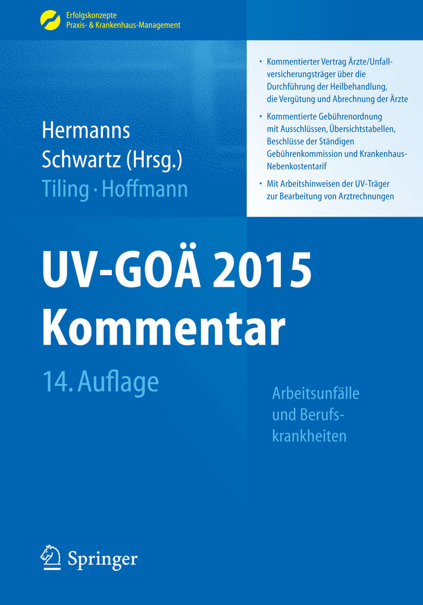 Cover UV-GOÄ 2015 Kommentar - Arbeitsunfälle und Berufskrankheiten