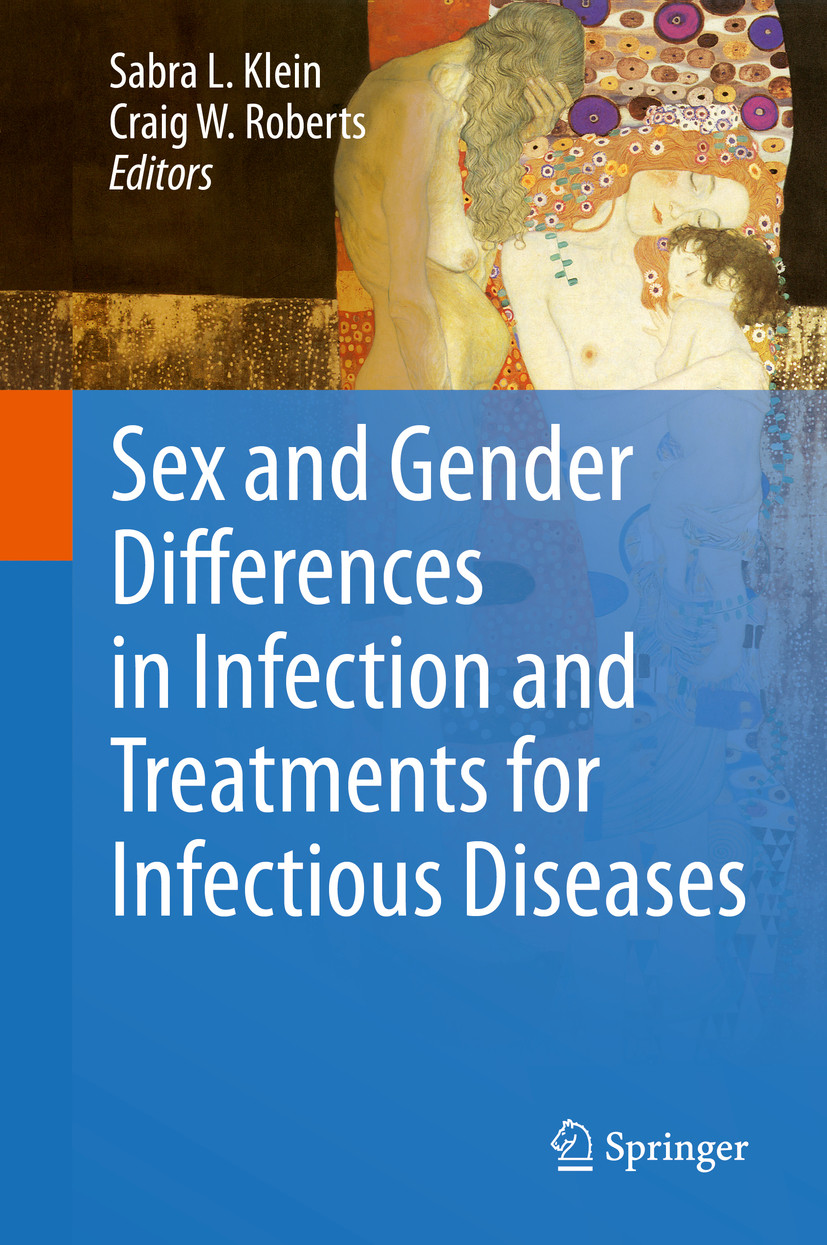 Sex And Gender Differences In Infection And Treatments For Infectious Diseases E Book