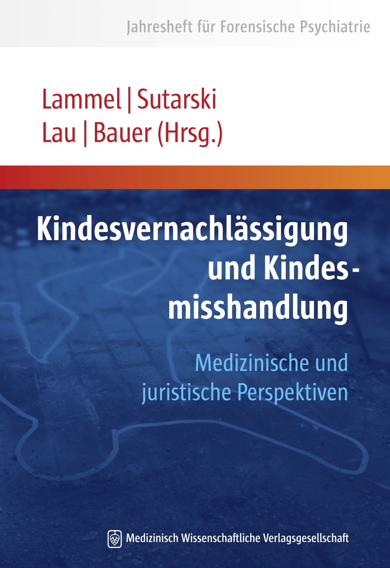 Kindesvernachlässigung Und Kindesmisshandlung - E-Book