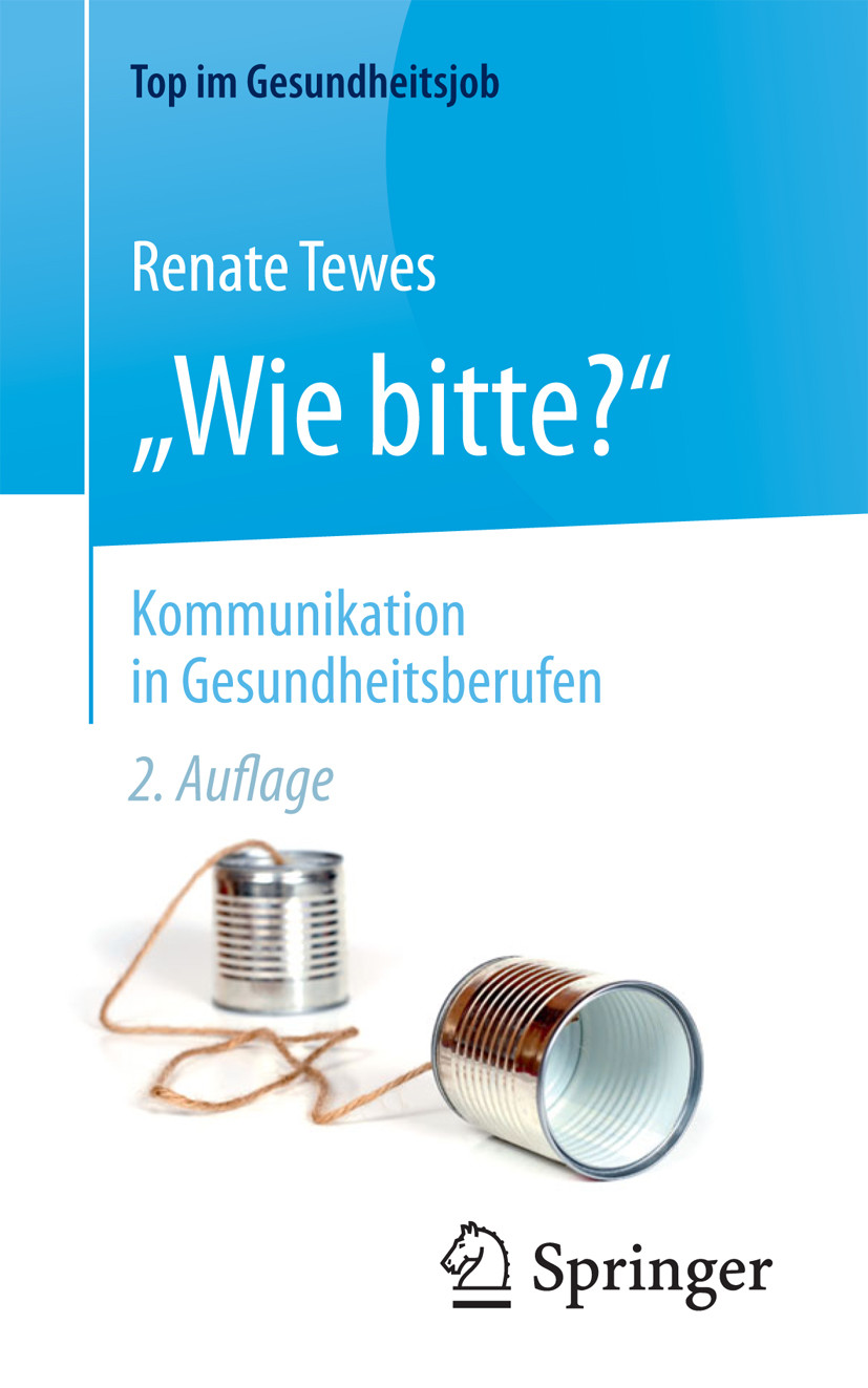 Cover 'Wie bitte?' -  Kommunikation in Gesundheitsberufen