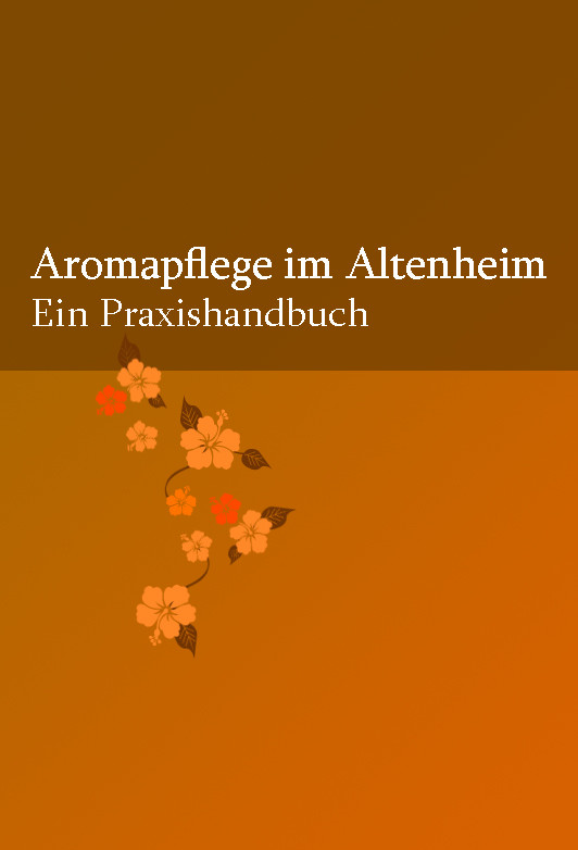 Cover Aromapflege im Altenheim