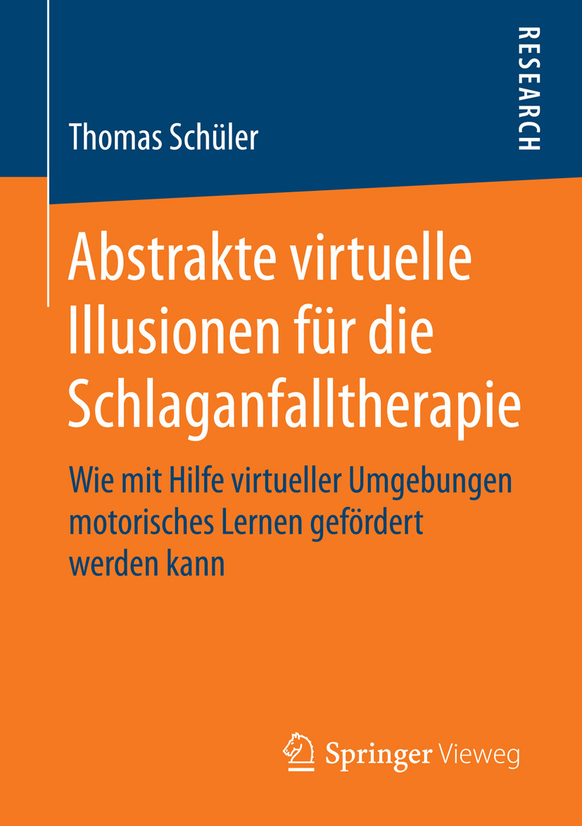 Cover Abstrakte virtuelle Illusionen für die Schlaganfalltherapie