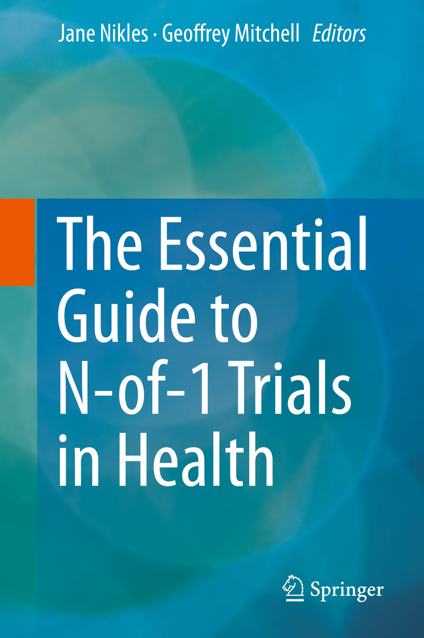 Cover The Essential Guide to N-of-1 Trials in Health