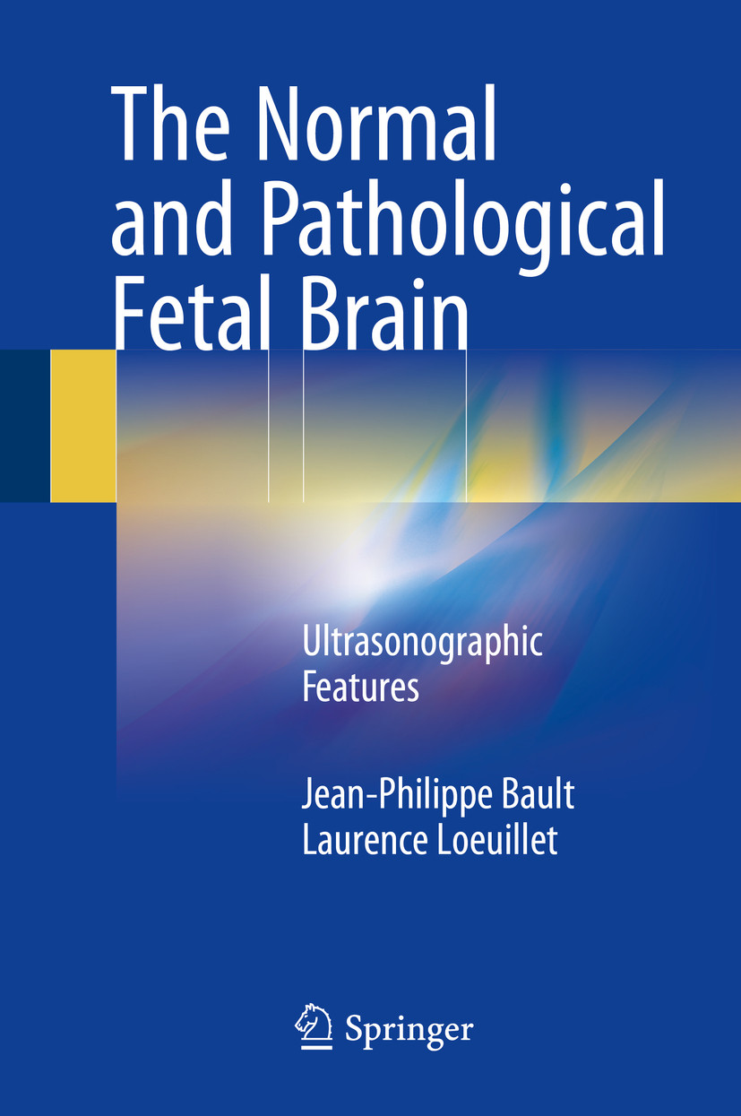 Cover The Normal and Pathological Fetal Brain