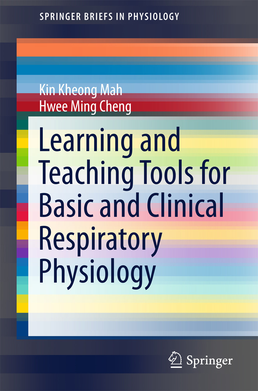 Learning and Teaching Tools for Basic and Clinical Respiratory Physiology