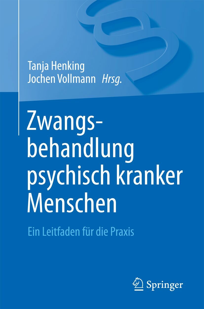 Cover Zwangsbehandlung psychisch kranker Menschen