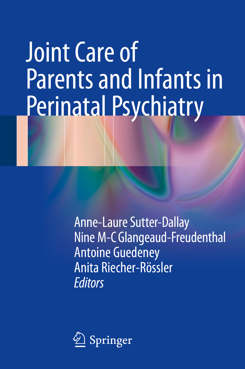 Cover Joint Care of Parents and Infants in Perinatal Psychiatry