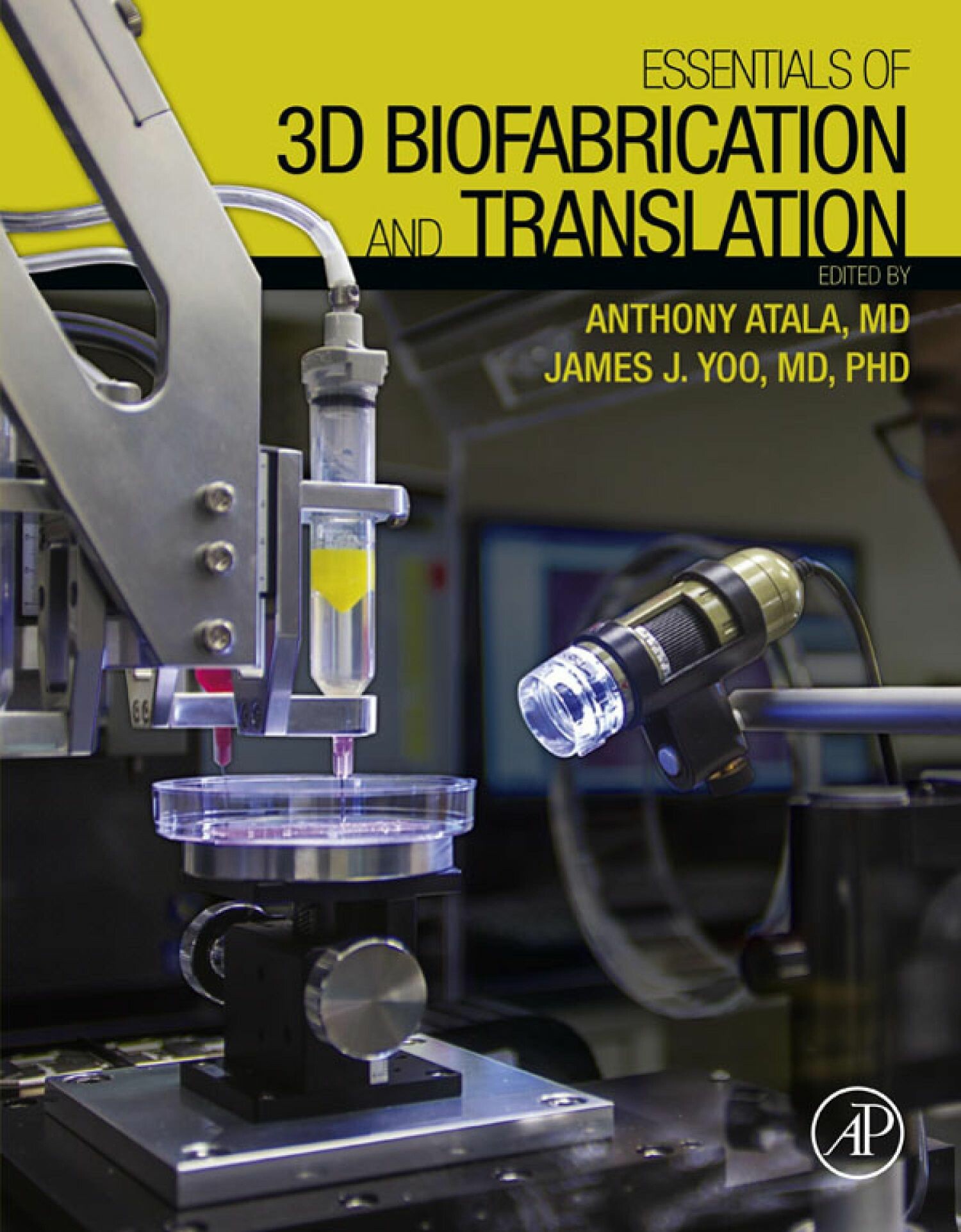 Cover Essentials of 3D Biofabrication and Translation