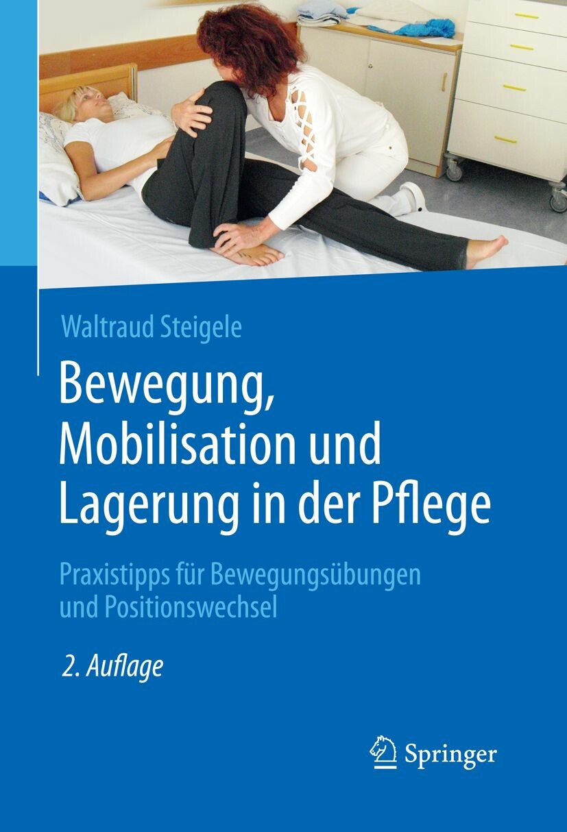 Cover Bewegung, Mobilisation und Lagerung in der Pflege