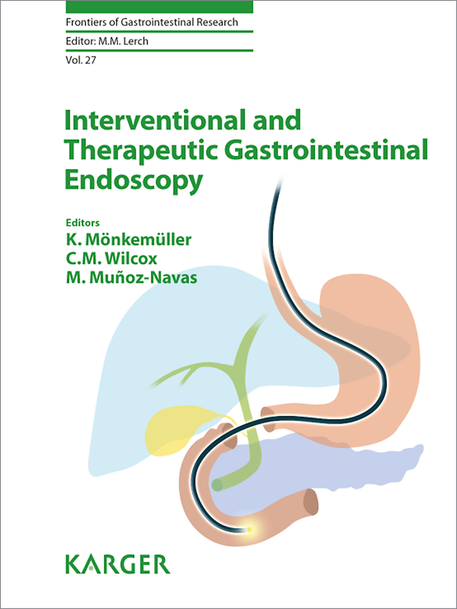 Cover Interventional and Therapeutic Gastrointestinal Endoscopy