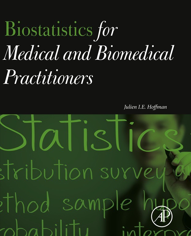 Cover Biostatistics for Medical and Biomedical Practitioners