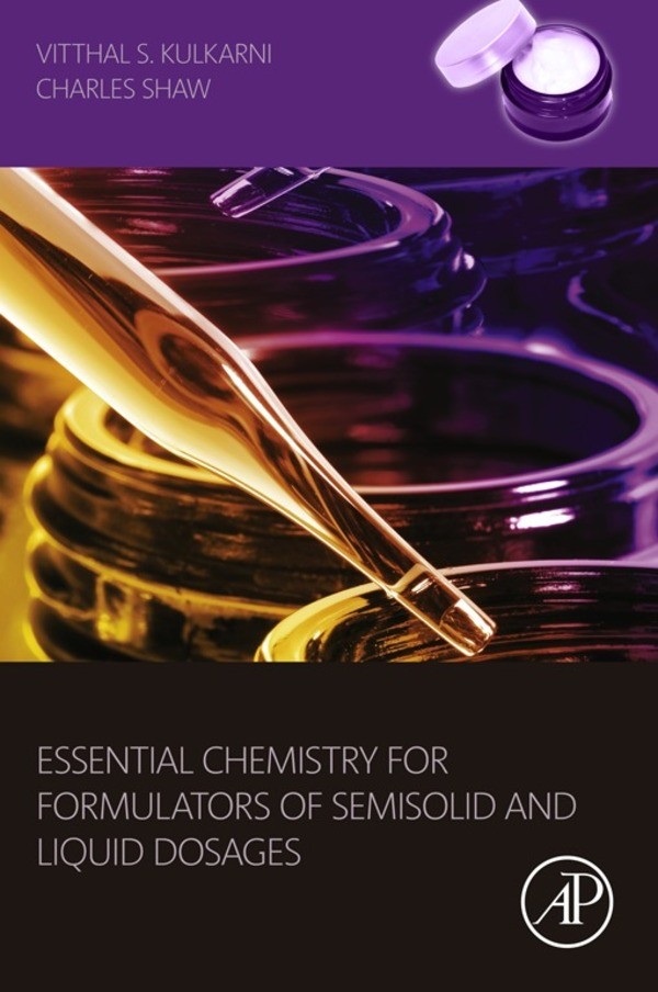 Cover Essential Chemistry for Formulators of Semisolid and Liquid Dosages