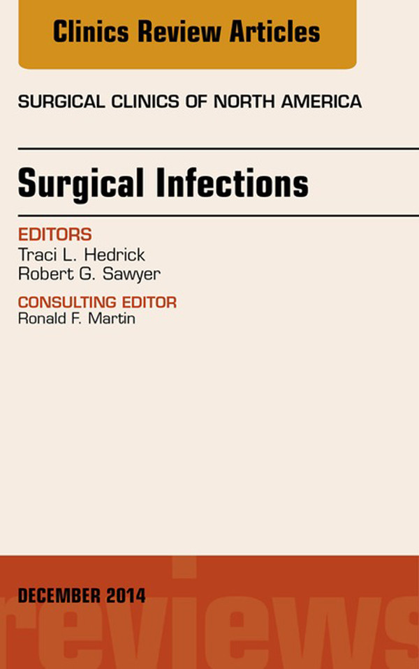 Cover Surgical Infections, An Issue of Surgical Clinics,