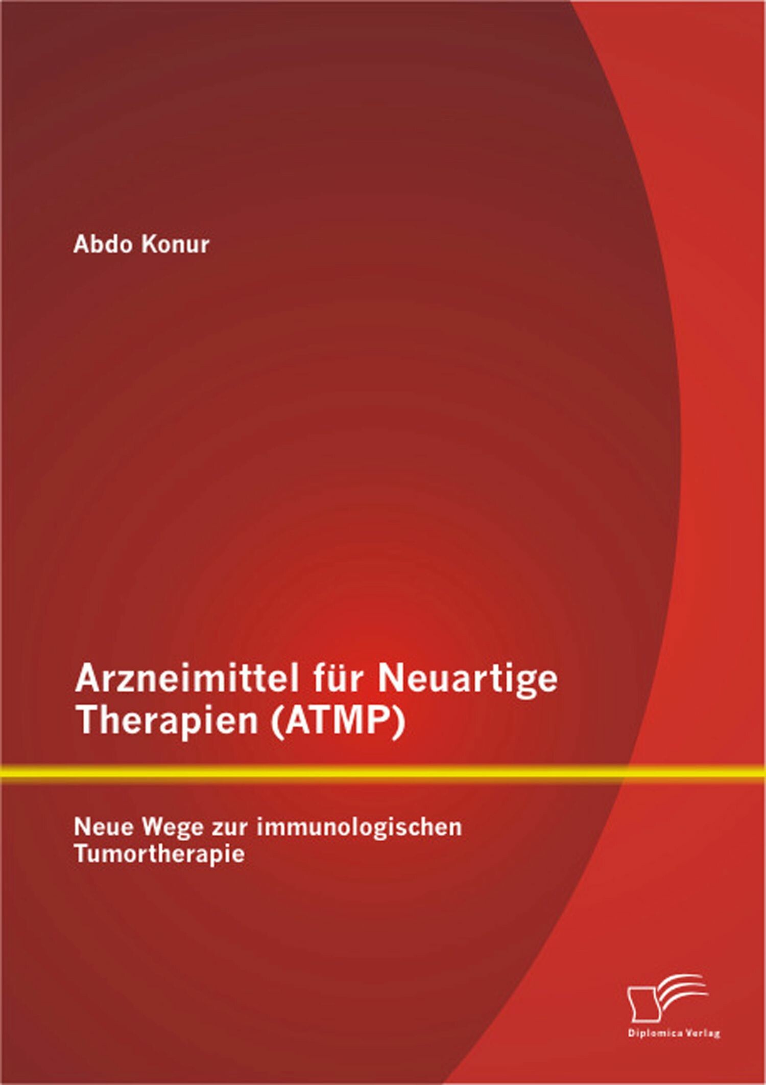 Cover Arzneimittel für Neuartige Therapien (ATMP): Neue Wege zur immunologischen Tumortherapie