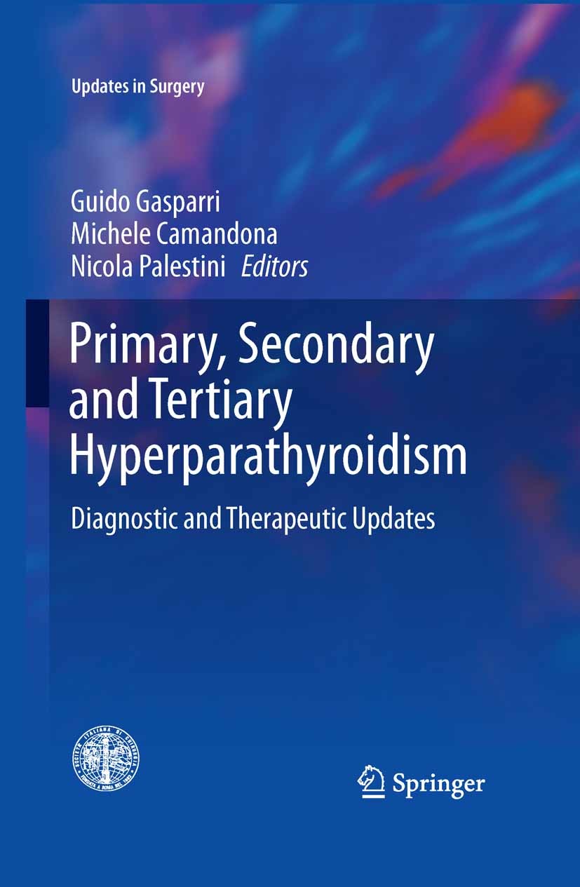 Primary Secondary And Tertiary Hyperparathyroidism E Book