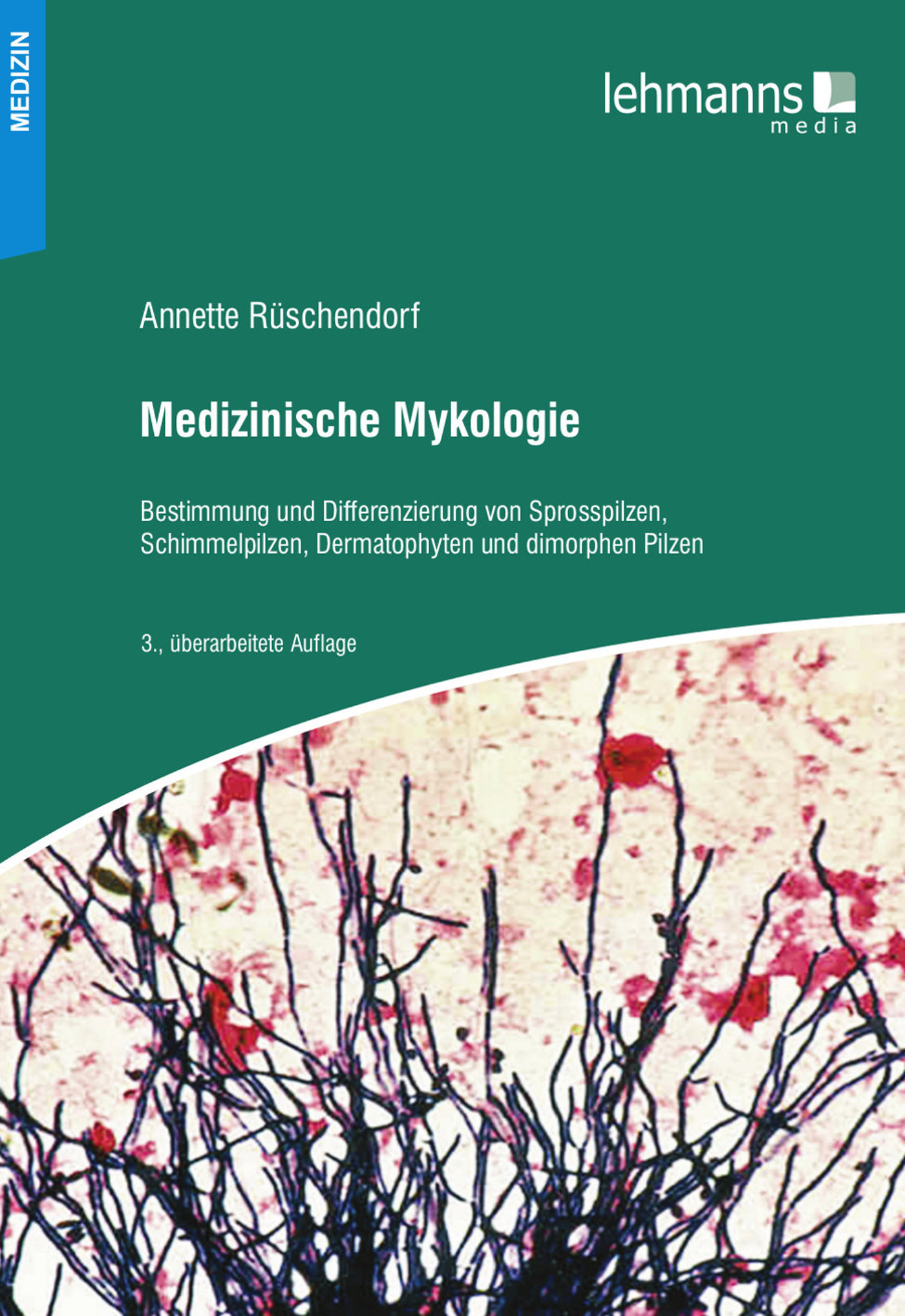 Medizinische Mykologie