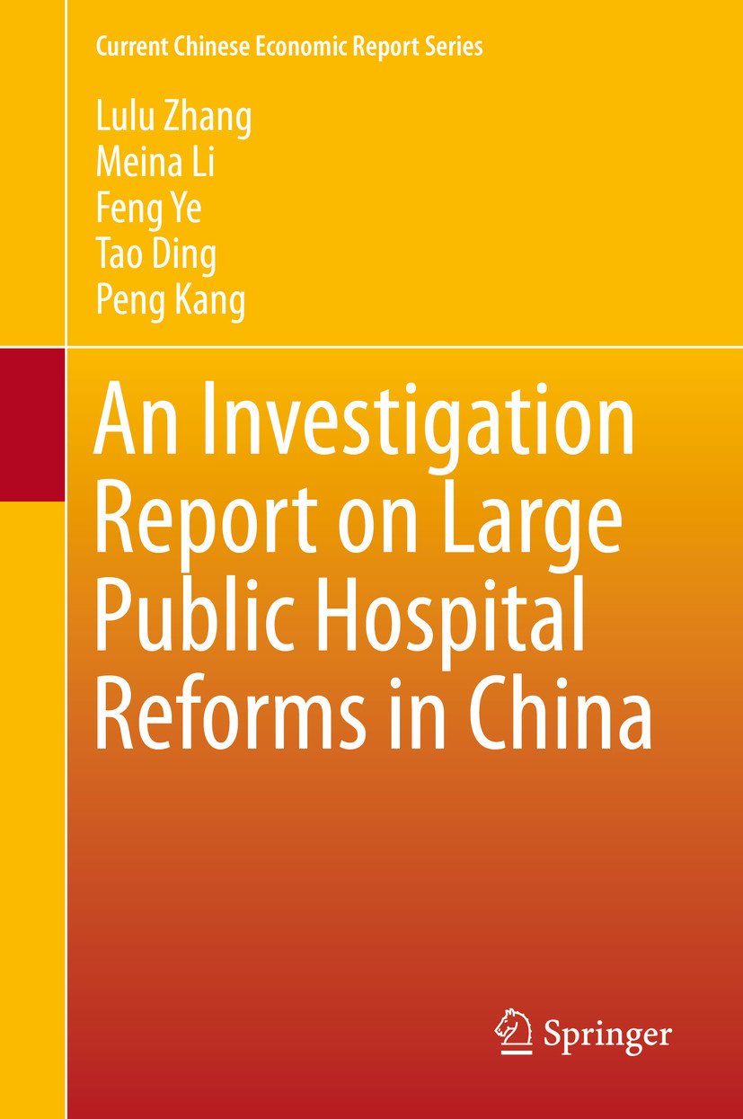 Cover An Investigation Report on Large Public Hospital Reforms in China