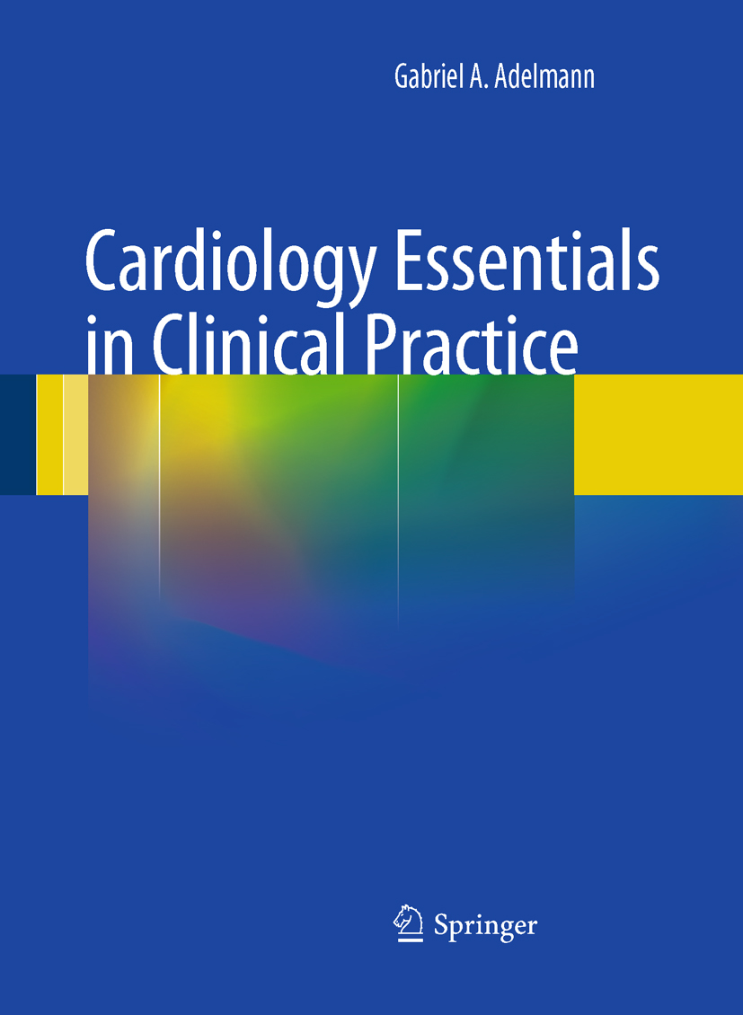 Cardiology Essentials In Clinical Practice - E-Book