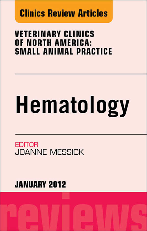 Cover Hematology, An Issue of Veterinary Clinics: Small Animal Practice