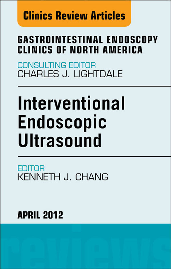 Interventional Endoscopic Ultrasound An Issue Of Gastrointestinal