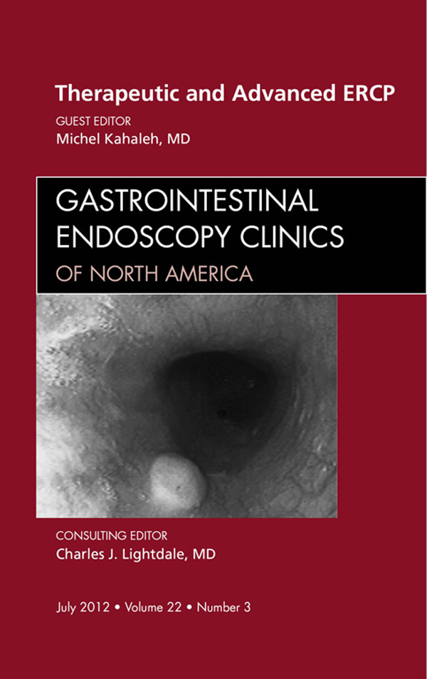 Therapeutic And Advanced ERCP, An Issue Of Gastrointestinal Endoscopy ...