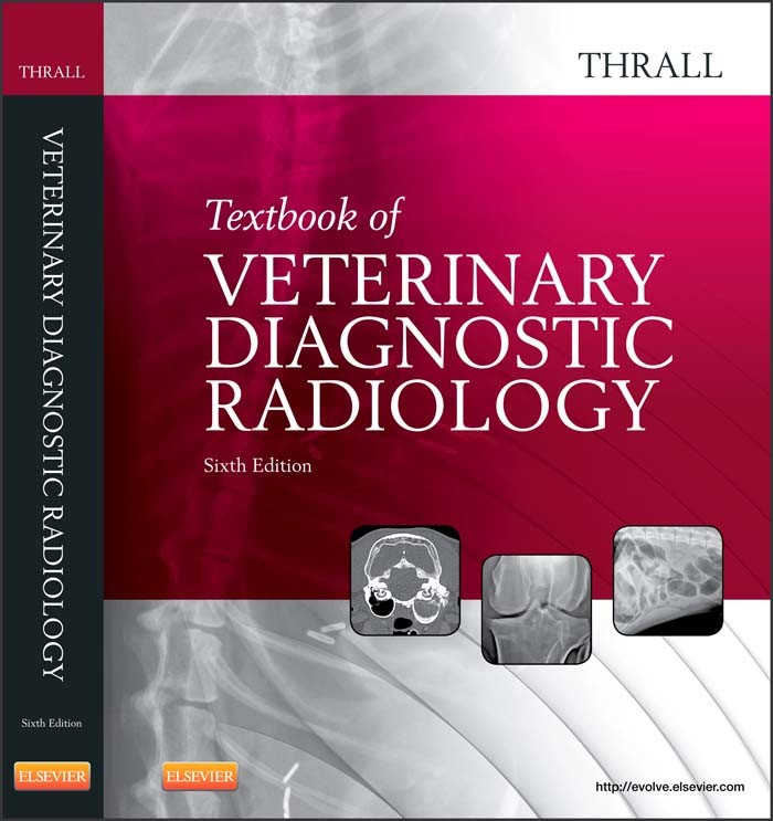 Textbook of Veterinary Diagnostic Radiology - E-Book