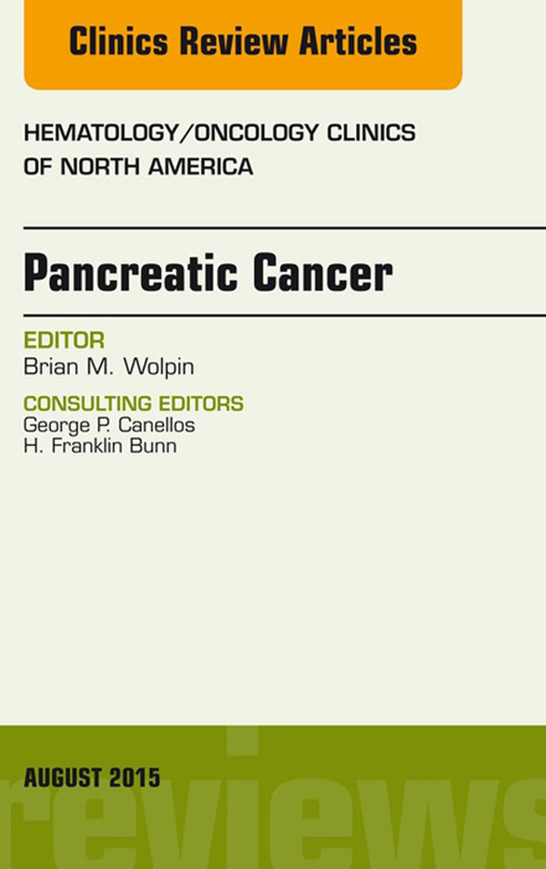 Cover Pancreatic Cancer, An Issue of Hematology/Oncology Clinics of North America, E-Book