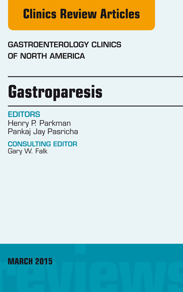 Cover Gastroparesis, An issue of Gastroenterology Clinics of North America,