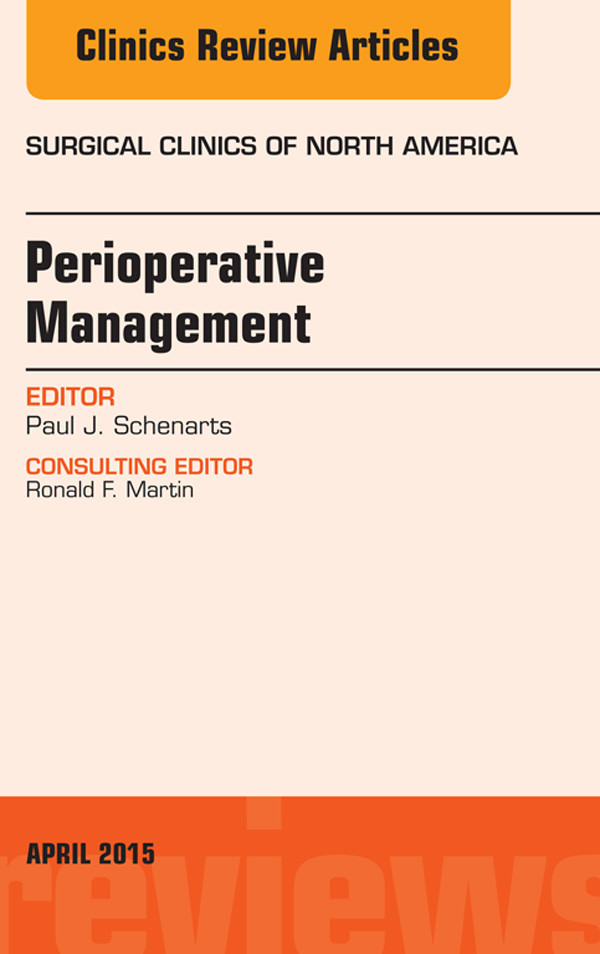 Cover Perioperative Management, An Issue of Surgical Clinics of North America,