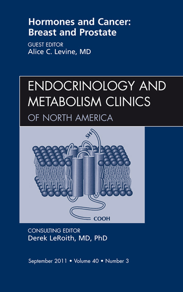 Cover Hormones and Cancer: Breast and Prostate, An Issue of Endocrinology and Metabolism Clinics of North America,