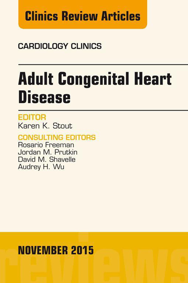 Cover Adult Congenital Heart Disease, An Issue of Cardiology Clinics,