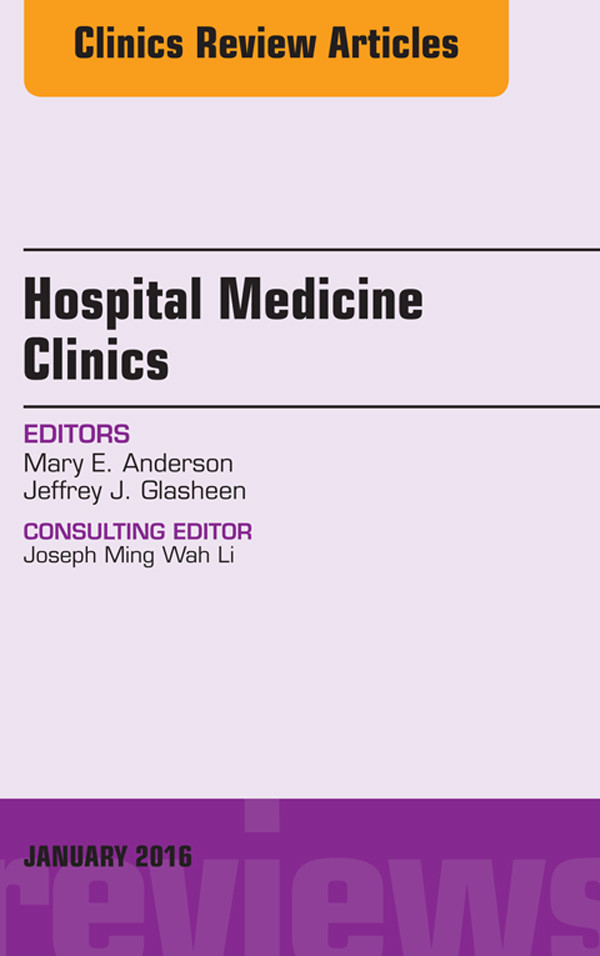 Cover Volume 5, Issue 1, An Issue of Hospital Medicine Clinics,