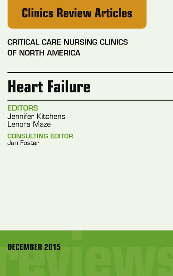 Cover Heart Failure, An Issue of Critical Nursing Clinics,