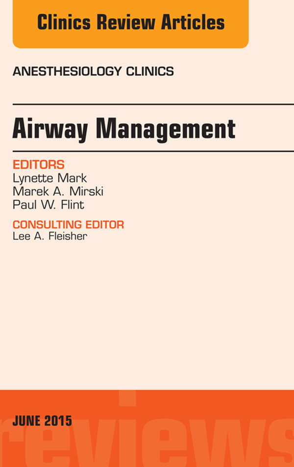 Cover Airway Management, An Issue of Anesthesiology Clinics,
