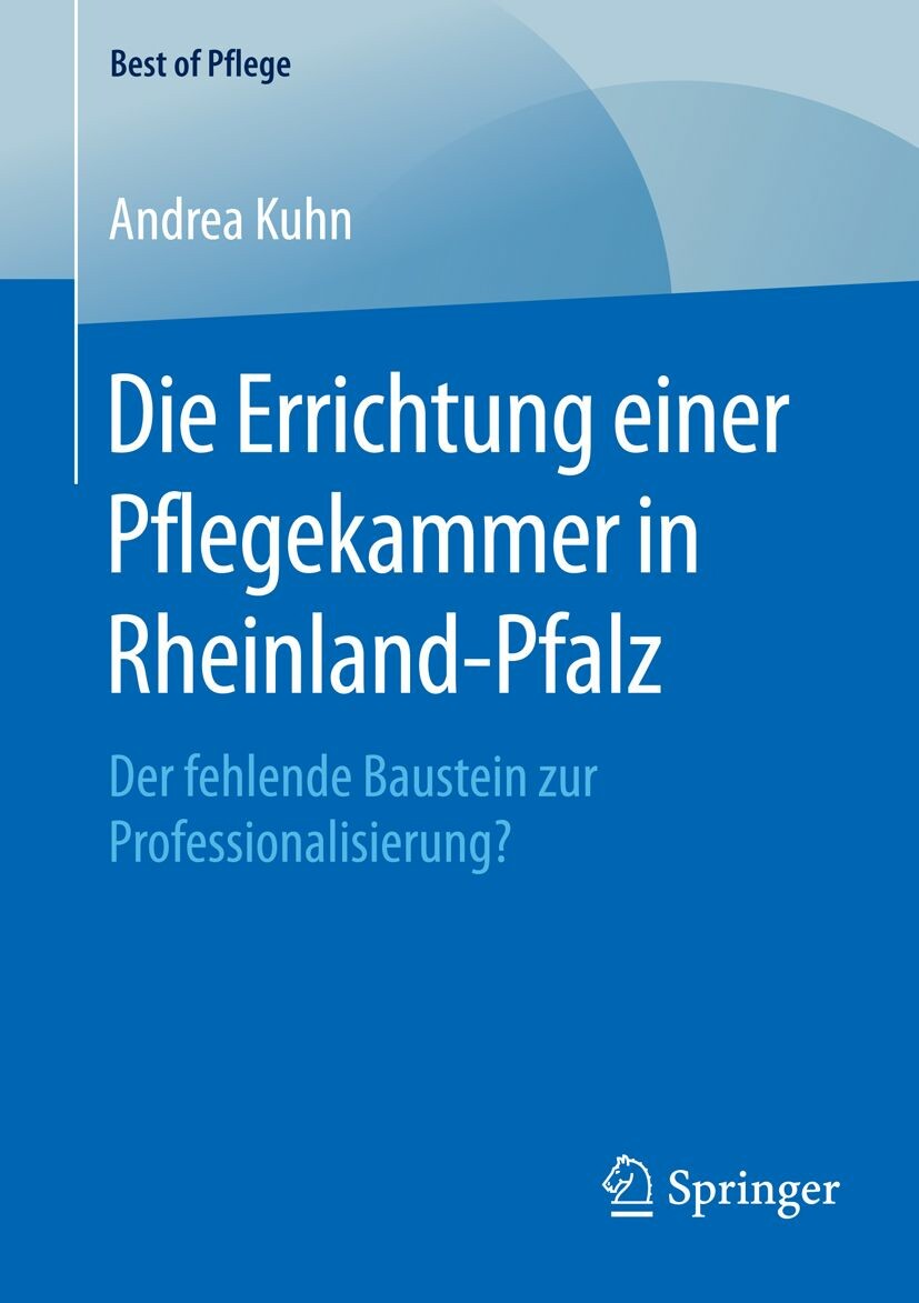 Cover Die Errichtung einer Pflegekammer in Rheinland-Pfalz