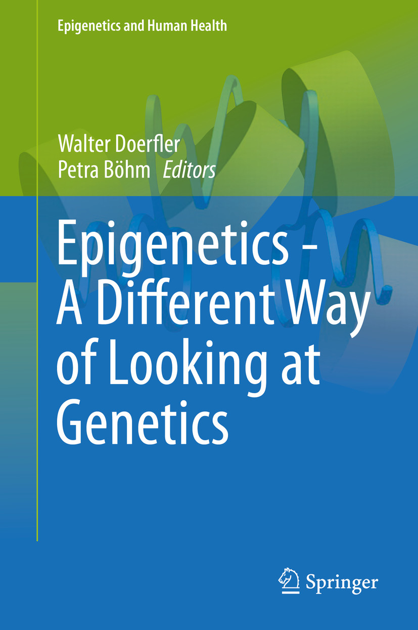 Cover Epigenetics - A Different Way of Looking at Genetics