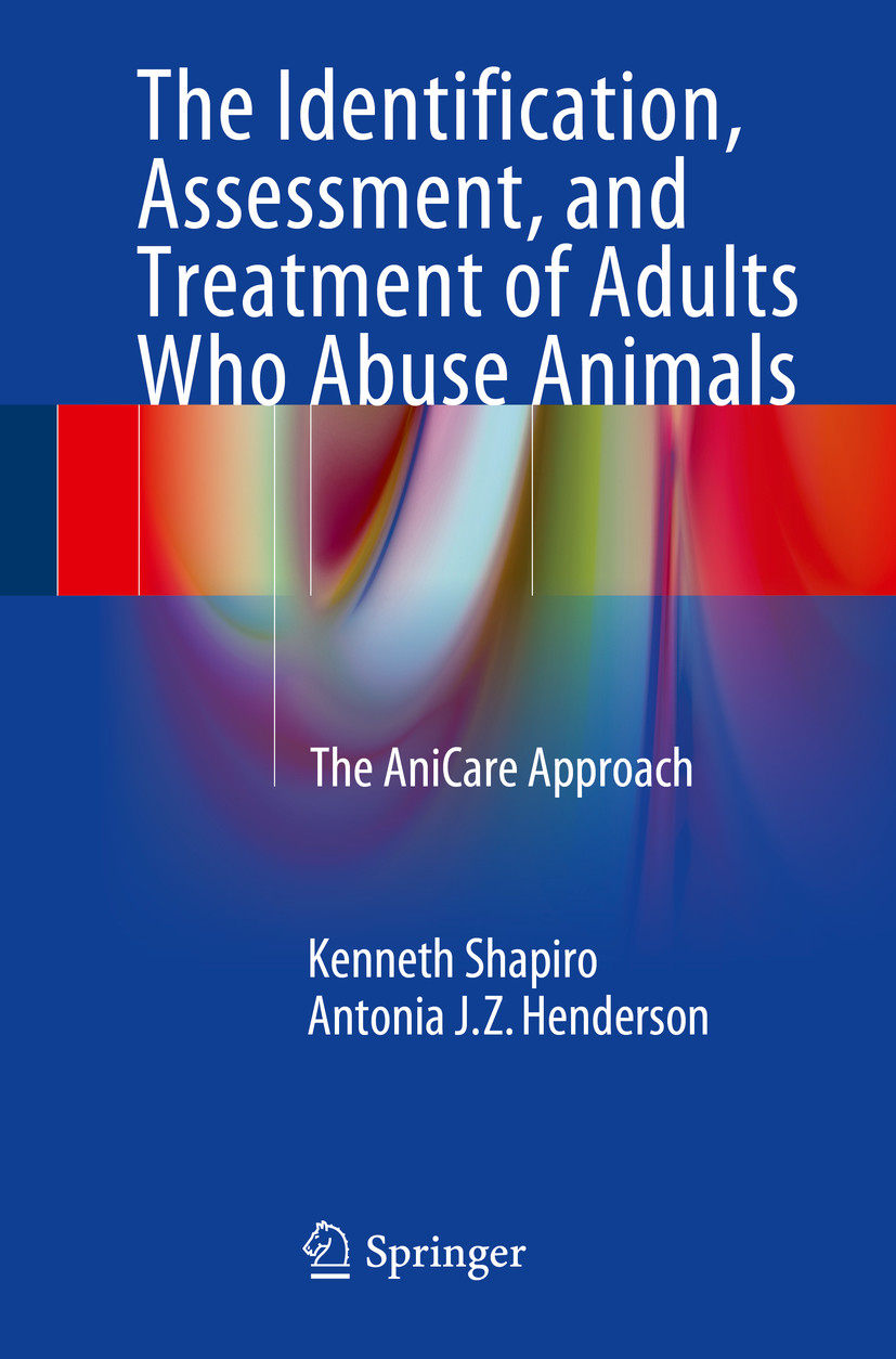 Cover The Identification, Assessment, and Treatment of Adults Who Abuse Animals