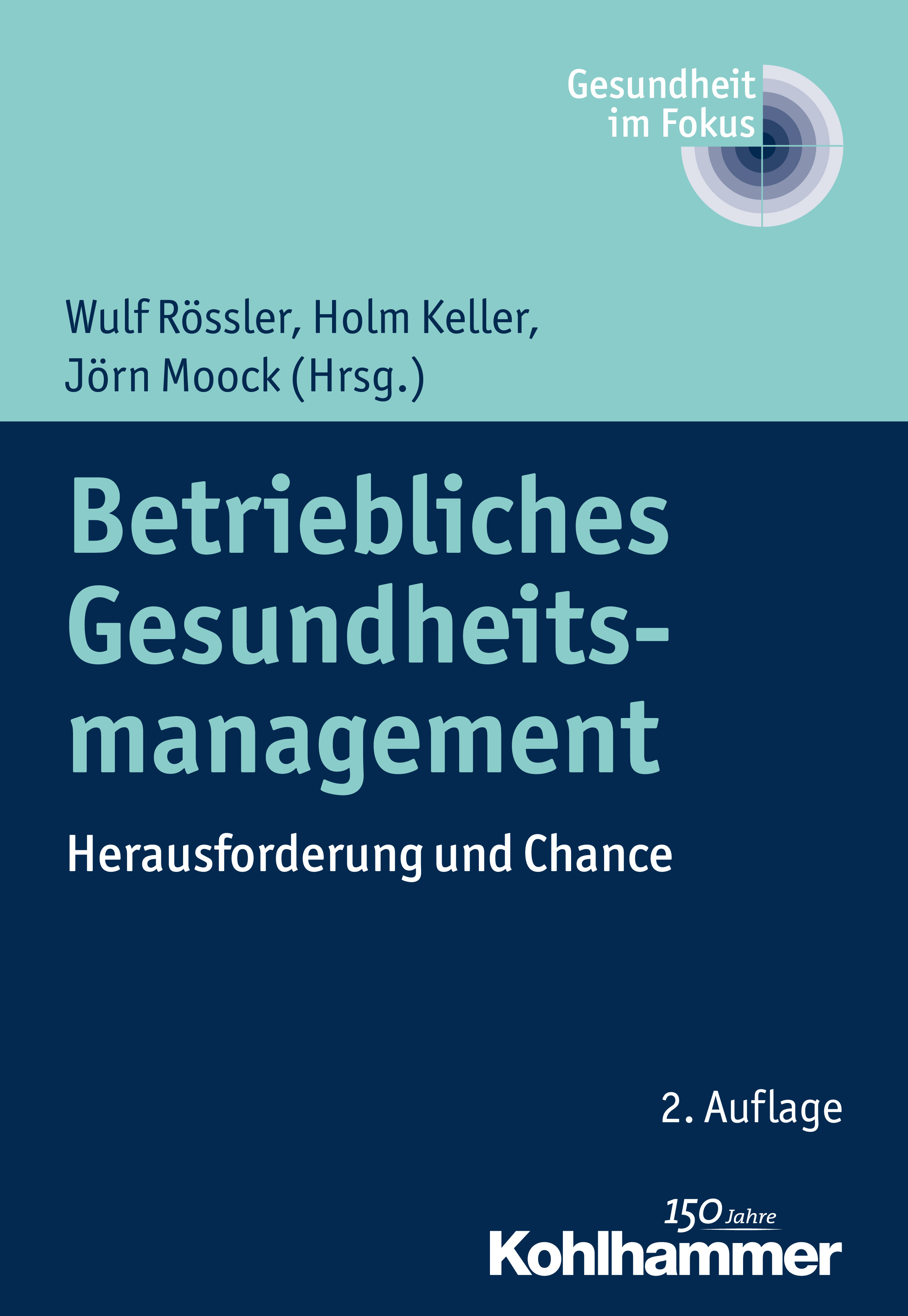 Betriebliches Gesundheitsmanagement - E-Book - Frohberg