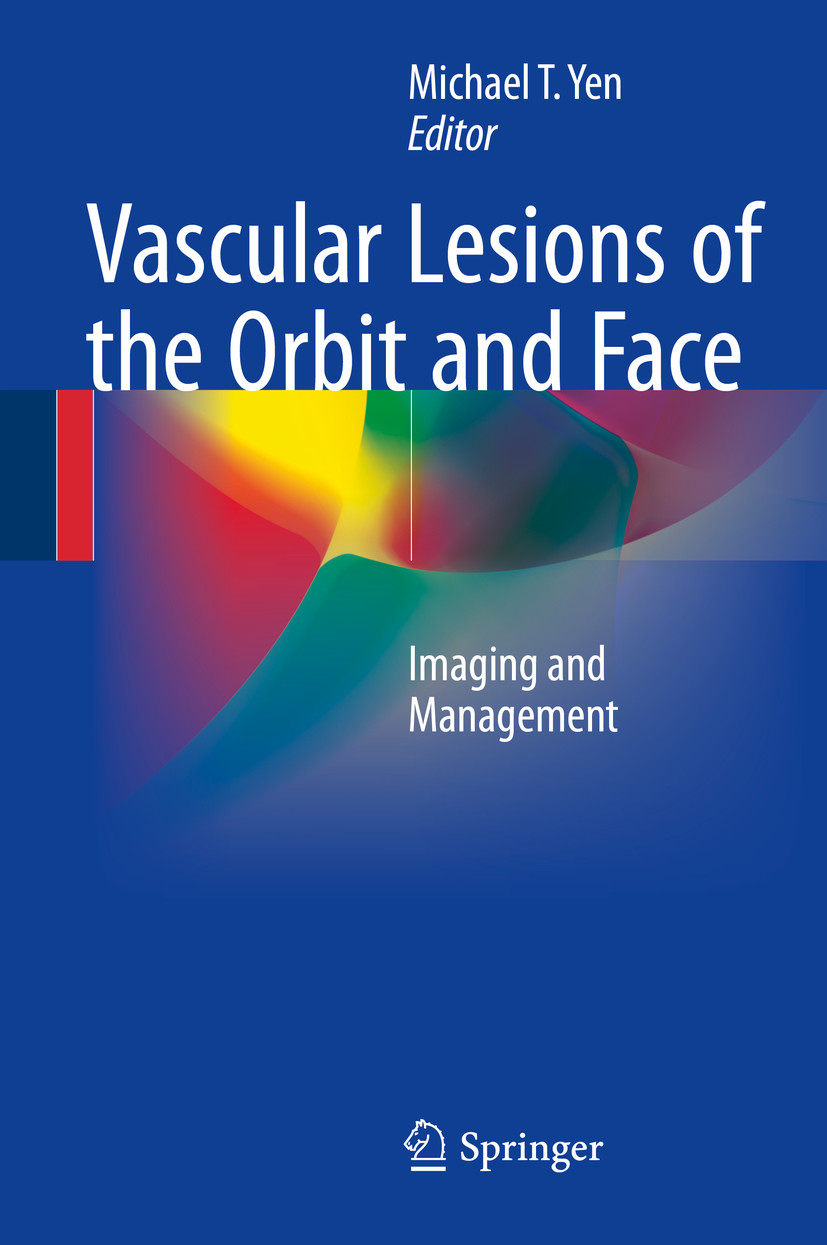 Cover Vascular Lesions of the Orbit and Face