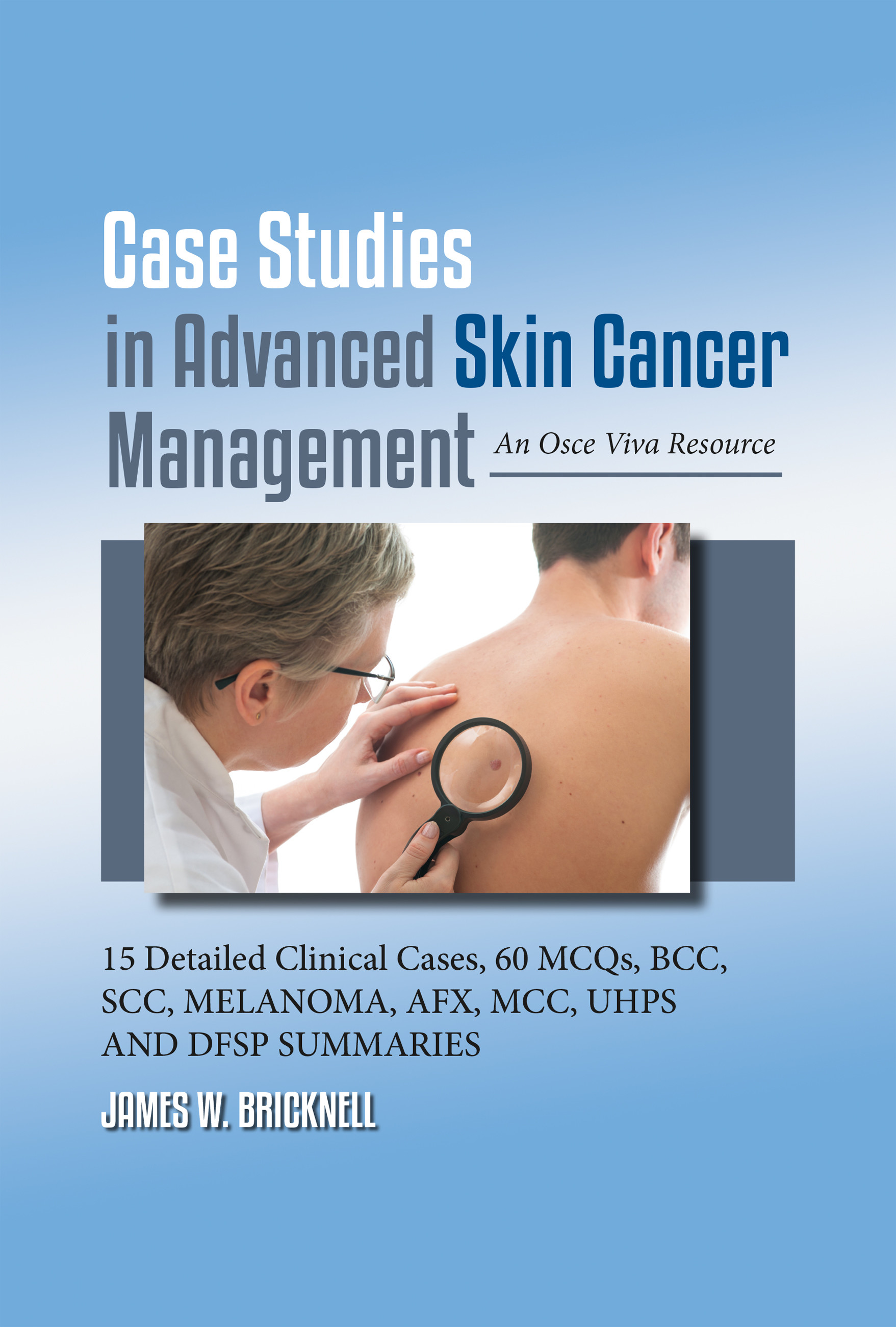 Cover Case Studies in Advanced Skin Cancer Management