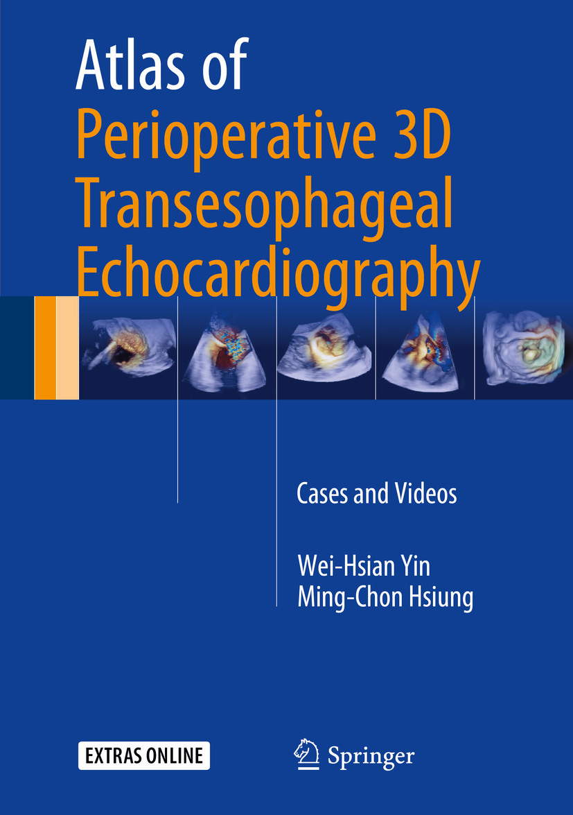 Cover Atlas of Perioperative 3D Transesophageal Echocardiography