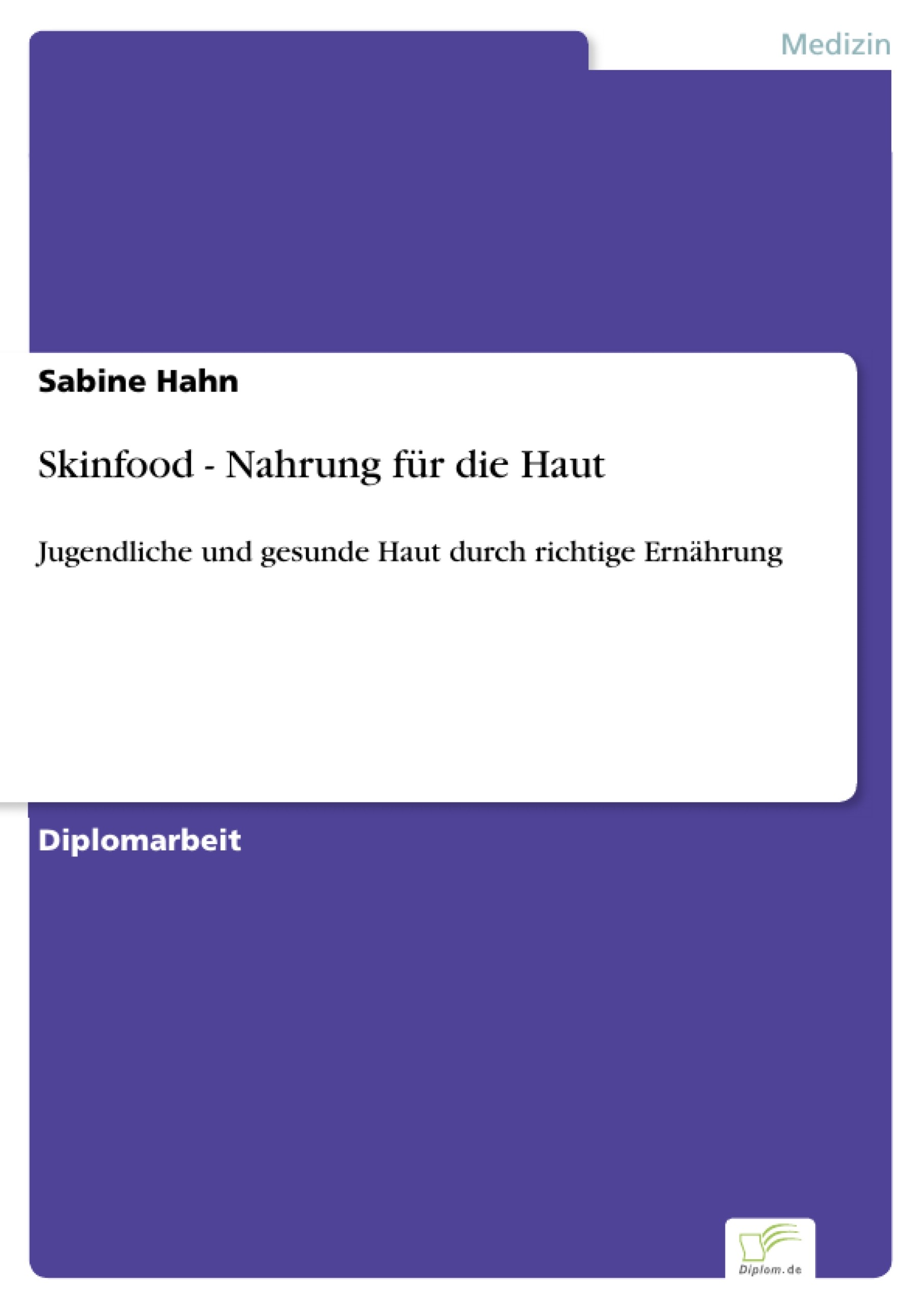Cover Skinfood - Nahrung für die Haut