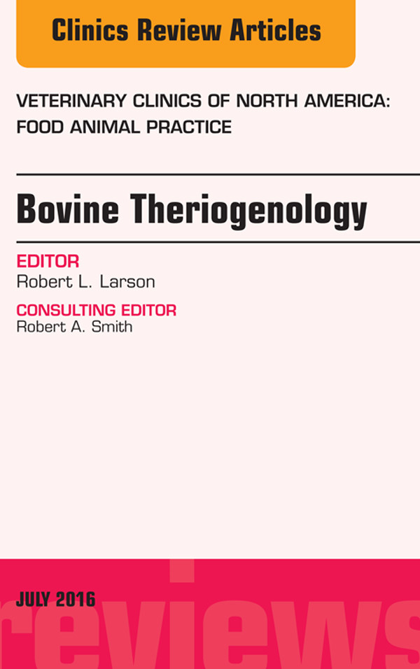 Cover Bovine Theriogenology, An Issue of Veterinary Clinics of North America: Food Animal Practice,