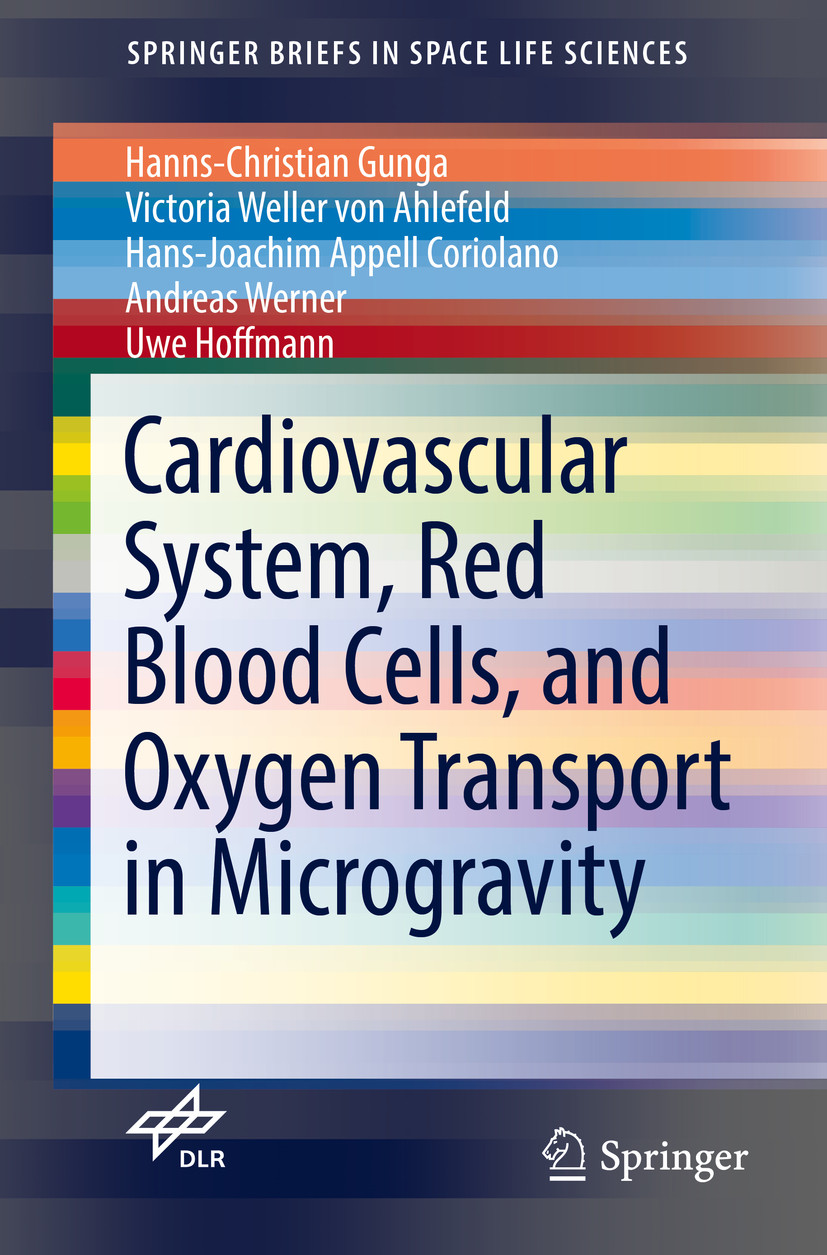 Cover Cardiovascular System, Red Blood Cells, and Oxygen Transport in Microgravity