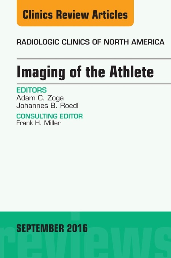 Cover Imaging of the Athlete, An Issue of Radiologic Clinics of North America,