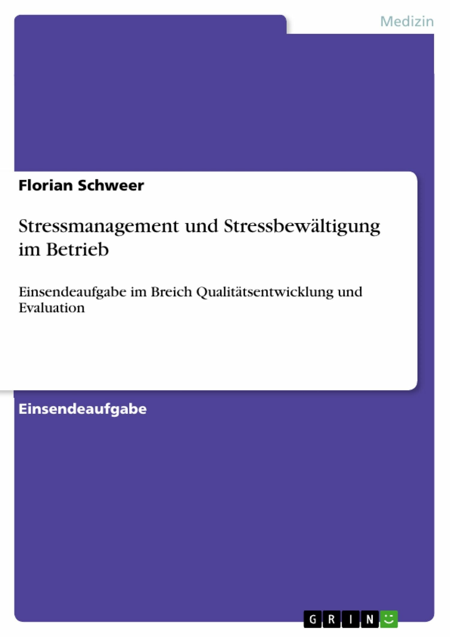 Stressmanagement Und Stressbewältigung Im Betrieb - E-Book