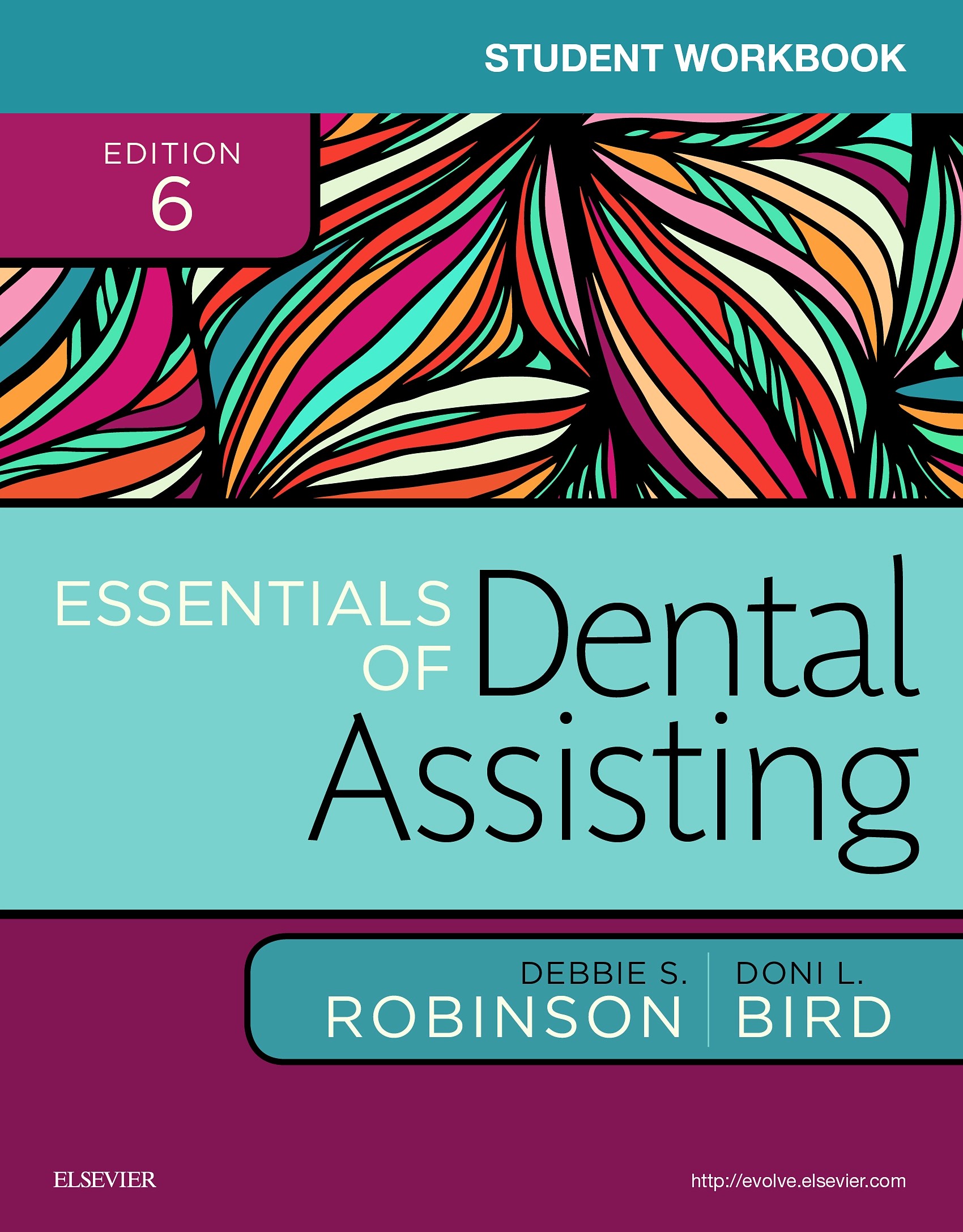 Student Workbook for Essentials of Dental Assisting