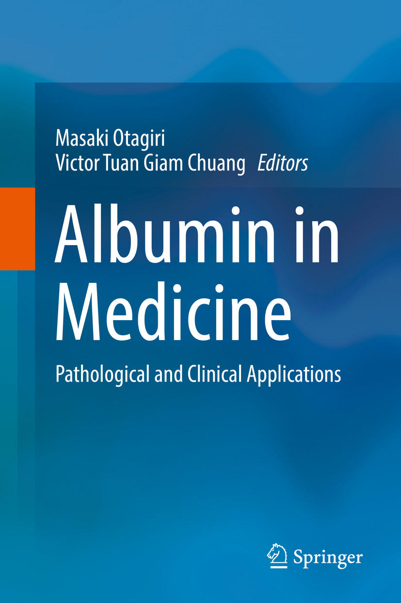 Albumin in Medicine